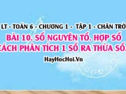 Cách phân tích một số ra thừa số nguyên tố, khái niệm...